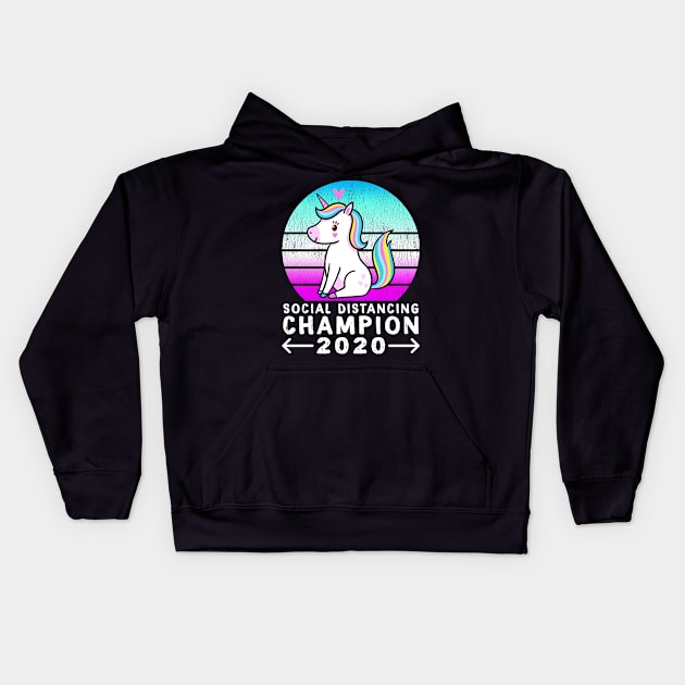 Social Distancing Champion 2020 Unicorn Retro Sunset Kids Hoodie by SpacemanTees